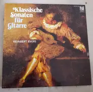 Reinbert Evers - Klassische Sonaten Für Gitarre