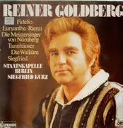 LP - Reiner Goldberg - S. Kurz - Fidelio / Rienzi / Tannhäuser / a.o. - DMM / Digital