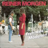 Reiner Morgen - Fremdes Mädchen
