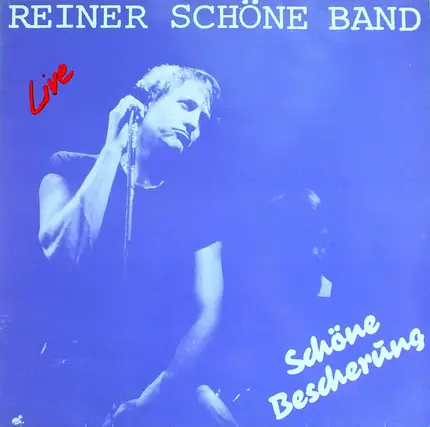 Reiner Schöne Band - Live - Schöne Bescherung