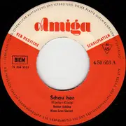 7inch Vinyl Single - Reiner Schöne - Schau Her / Friedenslied