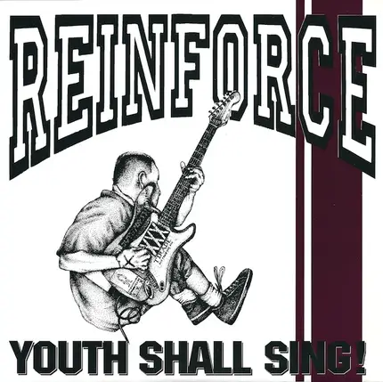 Reinforce - Youth Shall Sing!