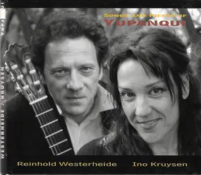Reinhold Westerheide - Songs And Pieces Of Yupanqui