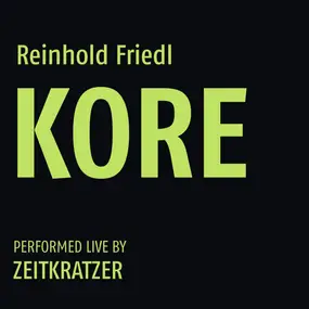 Reinhold Friedl - Kore
