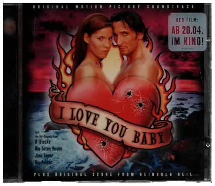 Reinhold Heil / Die Toten Hosen / Rio Reiser a.o. - I Love You Baby