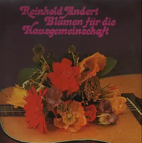 Reinhold Andert - Blumen Für Die Hausgemeinschaft