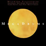 Reinhard Flatischler + Megadrums - Layers of Time