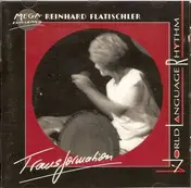 Reinhard Flatischler - Transformation