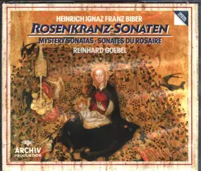 Reinhard Goebel - Die Rosenkranz-Sonaten