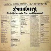 LP - Reinhard Keiser , Johann Mattheson , Georg Philipp Telemann , Georg Friedrich Händel - Hamburg - Die Frühe Deutsche Oper Am Gänsemarkt