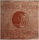 Double LP - Reinhard Keiser / Gemischter Chor Zweisimmen / Jörg Ewald Dähler - Markus Passion - Gatefold