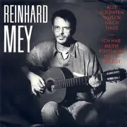 7inch Vinyl Single - Reinhard Mey - Alle Soldaten Woll'n Nach Haus