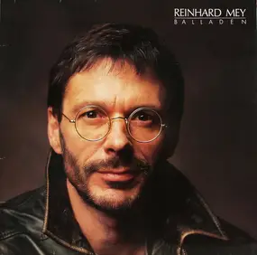 Reinhard Mey - Balladen