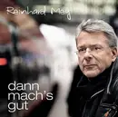 CD - Reinhard Mey - Dann Mach's Gut