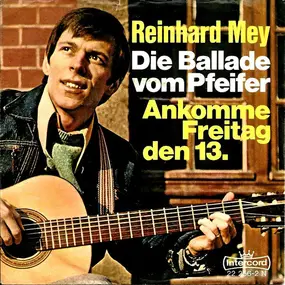 Reinhard Mey - Die Ballade Vom Pfeifer