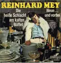 7inch Vinyl Single - Reinhard Mey - Die Heiße Schlacht Am Kalten Büffet