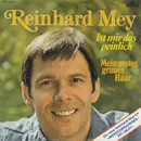 7inch Vinyl Single - Reinhard Mey - Ist Mir Das Peinlich