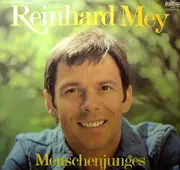 LP - Reinhard Mey - Menschenjunges