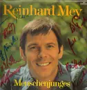 LP - Reinhard Mey - Menschenjunges - Gatefold, autographed