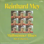 Reinhard Mey - Müllmänner-Blues