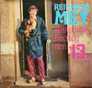 LP - Reinhard Mey - Ankomme Freitag Den 13.