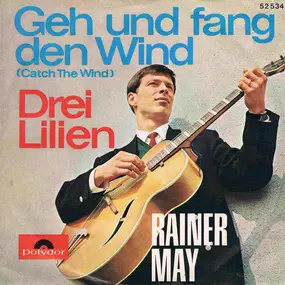 Reinhard Mey - Geh Und Fang Den Wind