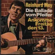 Reinhard Mey - Die Ballade Vom Pfeifer