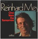 LP - Reinhard Mey - One Vote For Tomorrow - BLACK LABELS