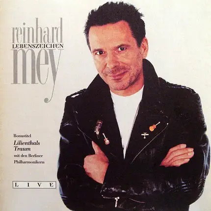 Reinhard Mey - Lebenszeichen