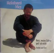 7inch Vinyl Single - Reinhard Mey - Nein, Meine Söhne Geb' Ich Nicht