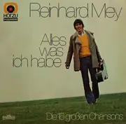 LP - Reinhard Mey - Alles Was Ich Habe - Die 16 Großen Chansons