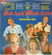 Reinhard Mey / Roger Whittaker a.o. - Ich Hab' Dich Lieb!