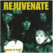 Rejuvenate - Moment of Truth