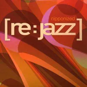 Re:jazz - Nipponized