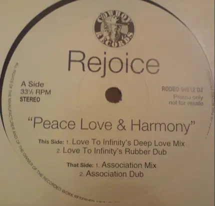 Rejoice - Peace, Love & Harmony