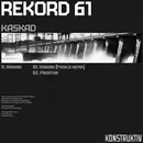 12inch Vinyl Single - Rekord 61 - Kaskad