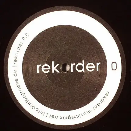 Rekorder - Rekorder 0