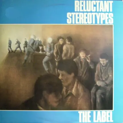 Reluctant Stereotypes - The Label