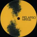 12inch Vinyl Single - Relapso - Mirage - EP