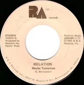 Relation Inc. - Maybe Tomorrow