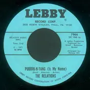 Relations - Puddin-N-Tang (Is My Name)