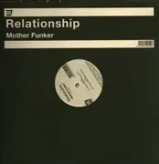 12inch Vinyl Single - Relationship - Mother Funker