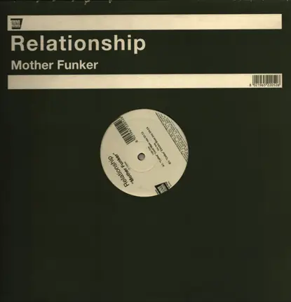 Relationship - Mother Funker
