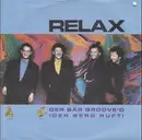 7inch Vinyl Single - Relax - Der Bär Groove'd (Der Berg Ruft)
