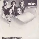 7'' - Relax - Ein Weißes Blatt'l Papier