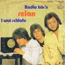 7inch Vinyl Single - Relax - Radio Hör'n / I Wui Schlafa