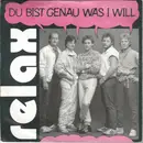 7inch Vinyl Single - Relax - Du Bist Genau Was I Will