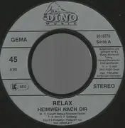 7inch Vinyl Single - Relax - Heimweh Nach Dir