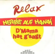 7inch Vinyl Single - Relax - Herbie Auf Hawaii