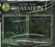 CD - Relaxation - Music for Relaxation: Singing Birds & Sounds of the Evergaldes